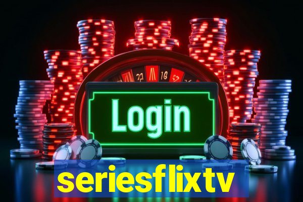 seriesflixtv