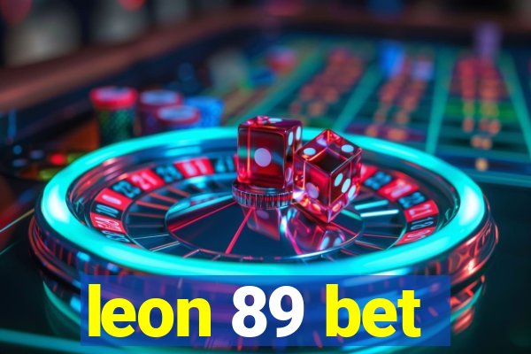 leon 89 bet