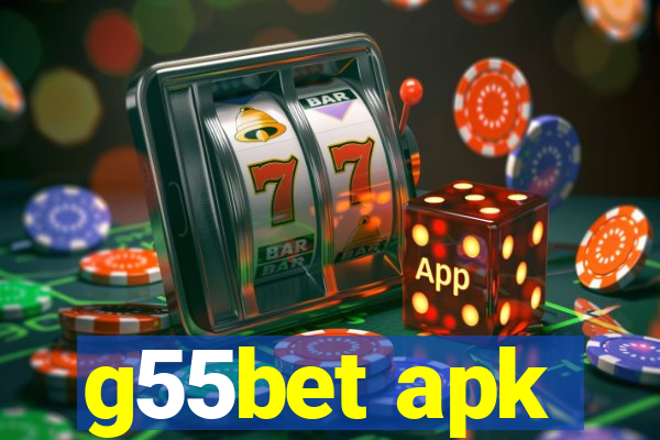 g55bet apk