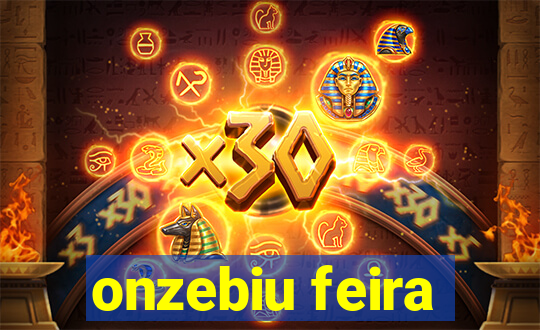 onzebiu feira