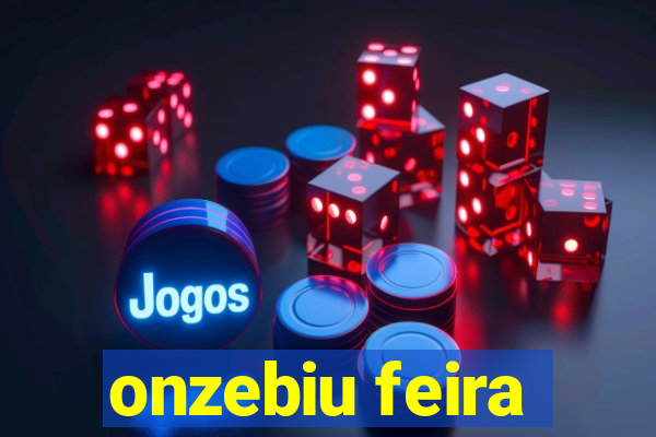 onzebiu feira