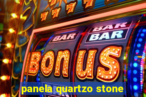 panela quartzo stone