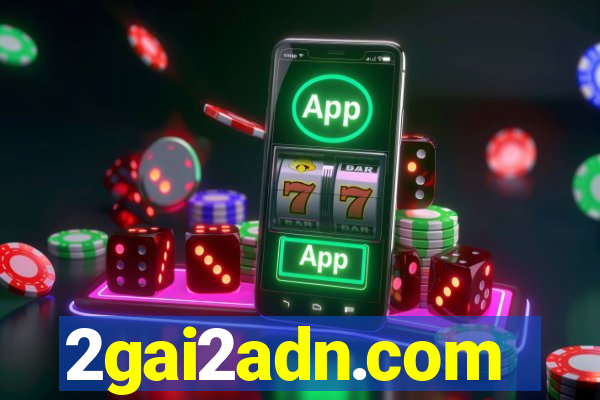2gai2adn.com