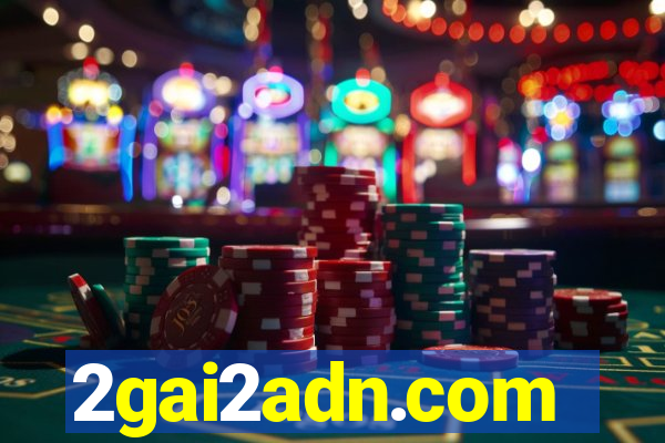 2gai2adn.com