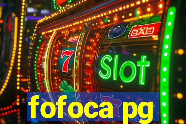 fofoca pg