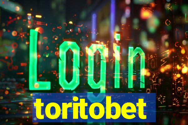 toritobet