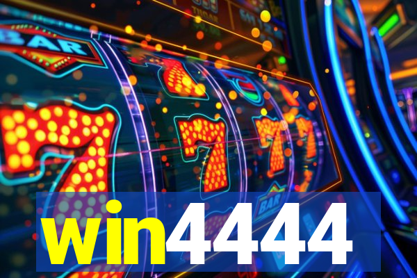 win4444