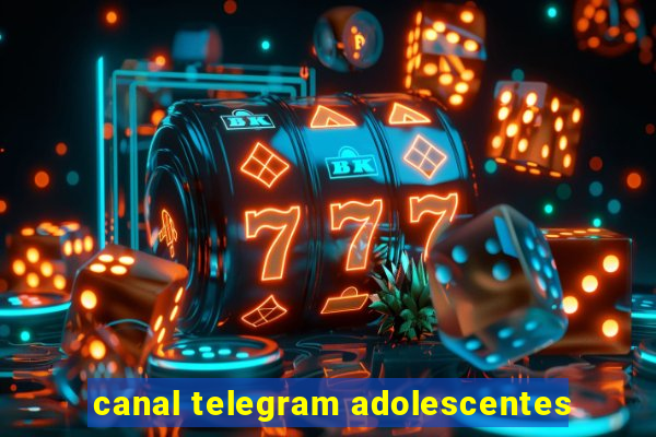 canal telegram adolescentes