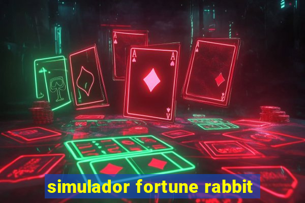 simulador fortune rabbit