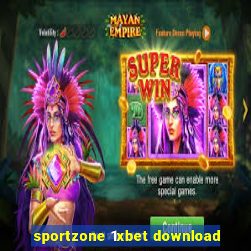 sportzone 1xbet download