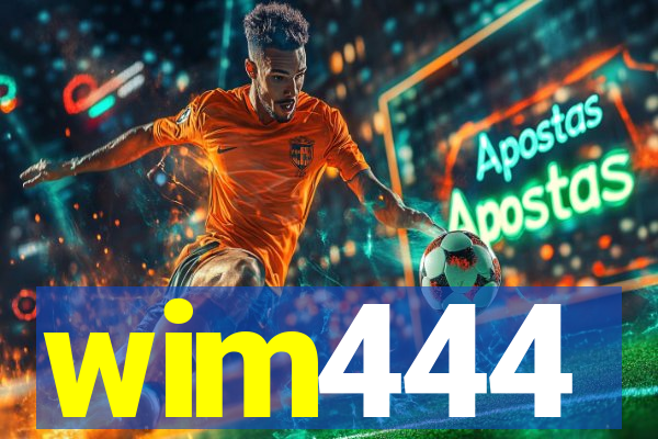 wim444