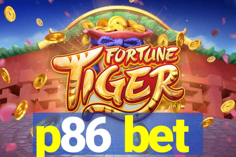 p86 bet