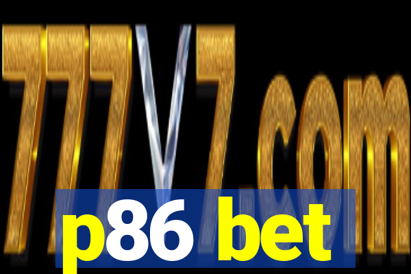 p86 bet