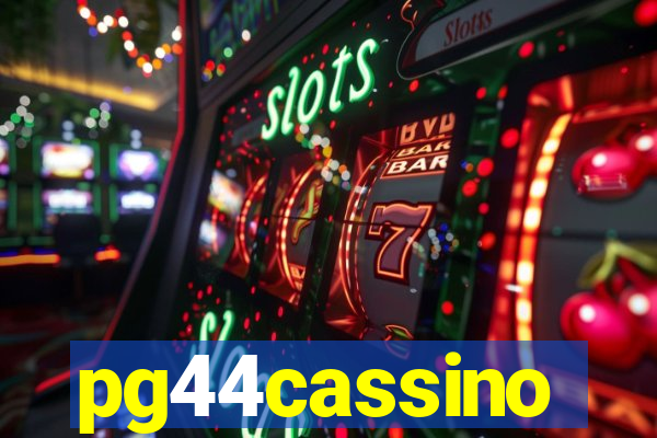 pg44cassino