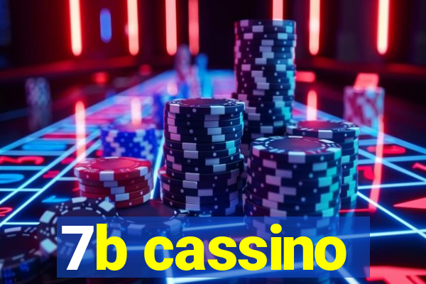 7b cassino