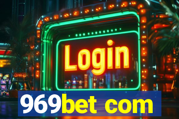 969bet com