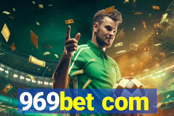 969bet com