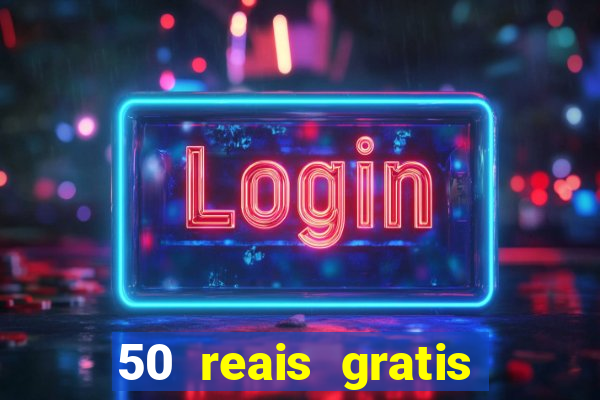 50 reais gratis para apostar