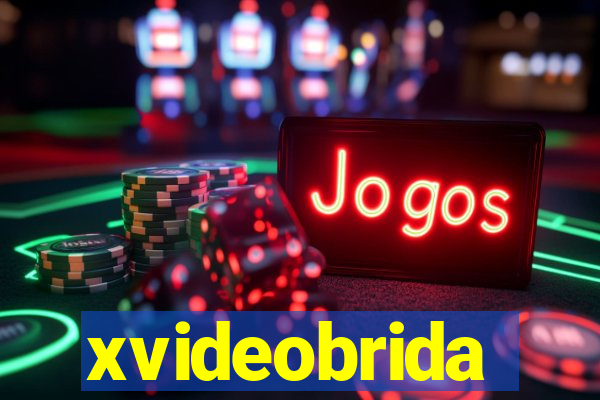 xvideobrida