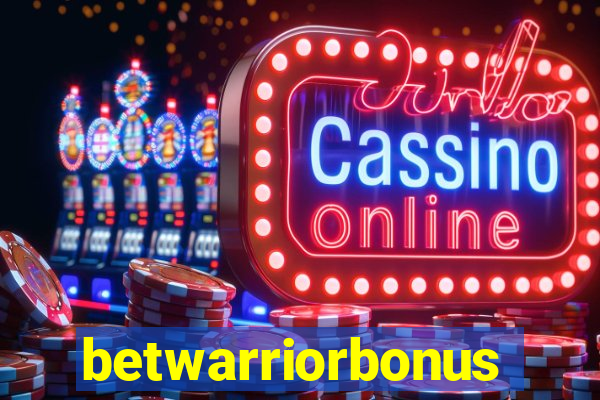 betwarriorbonus