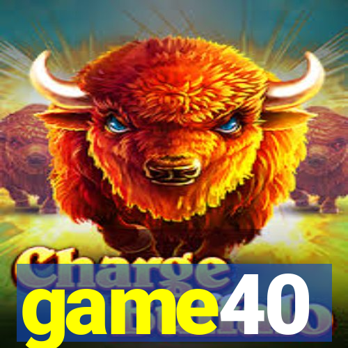 game40