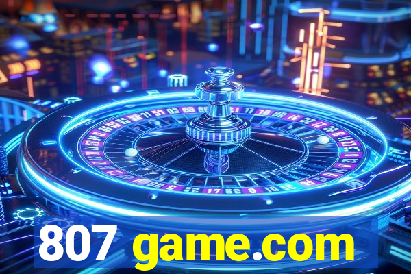 807 game.com