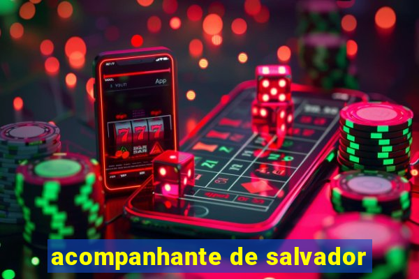 acompanhante de salvador