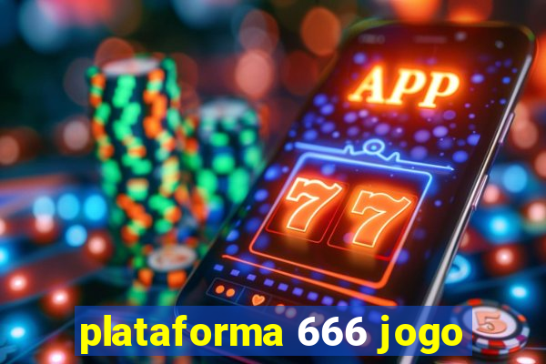 plataforma 666 jogo