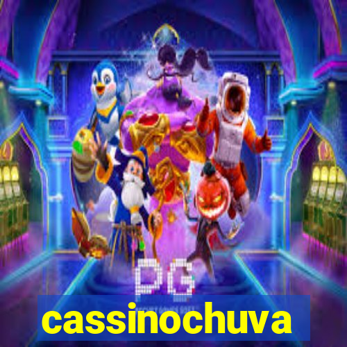 cassinochuva