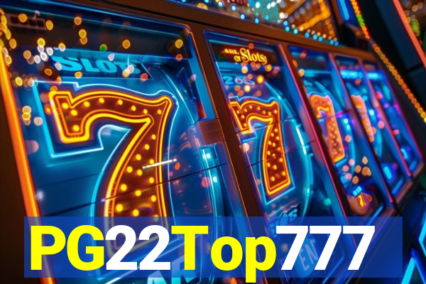 PG22Top777
