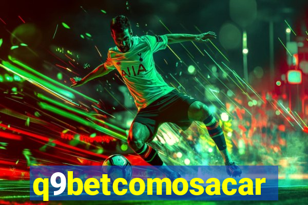 q9betcomosacar