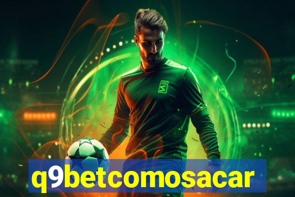 q9betcomosacar