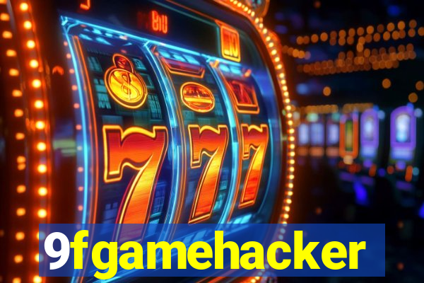 9fgamehacker