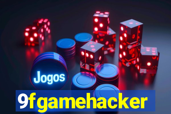 9fgamehacker