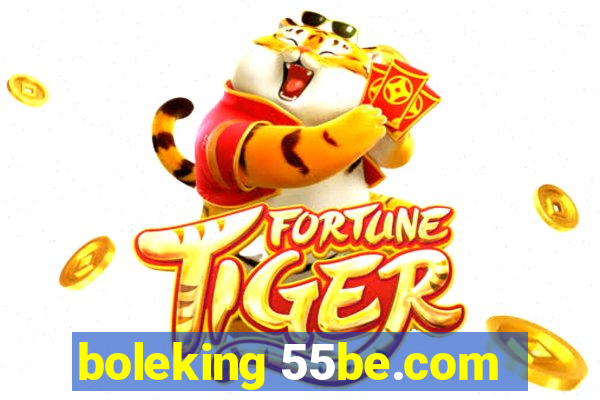 boleking 55be.com
