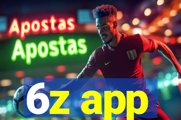 6z app