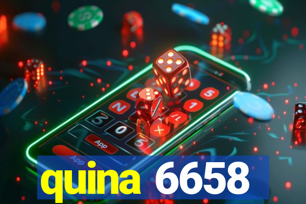 quina 6658