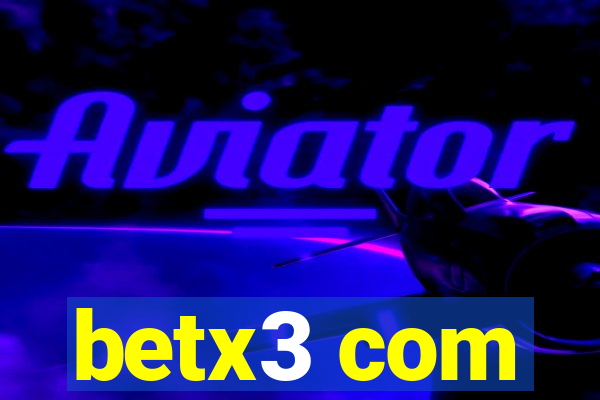 betx3 com