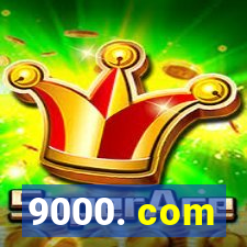 9000. com