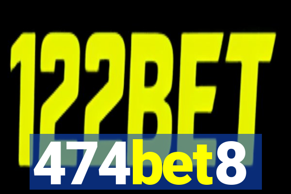 474bet8