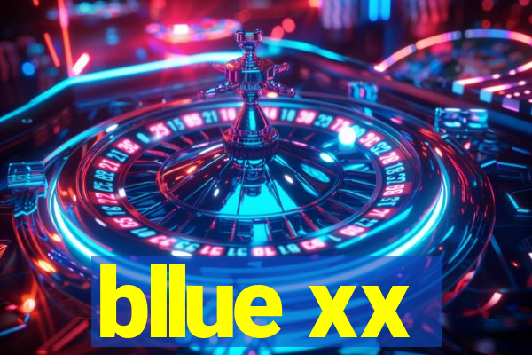 bllue xx