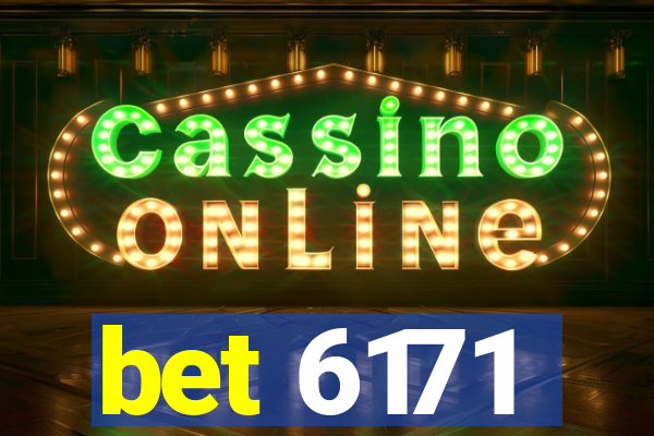 bet 6171