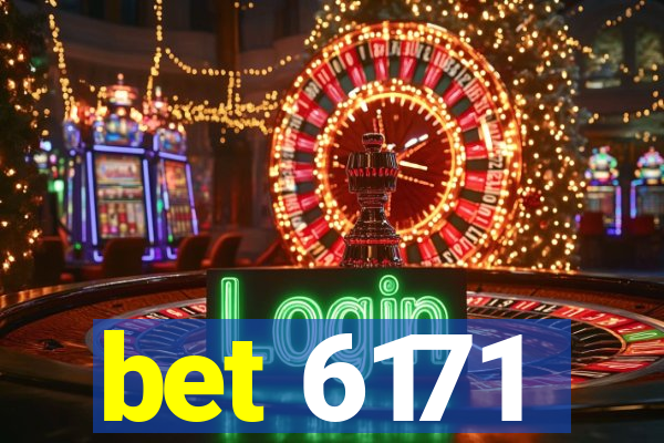 bet 6171