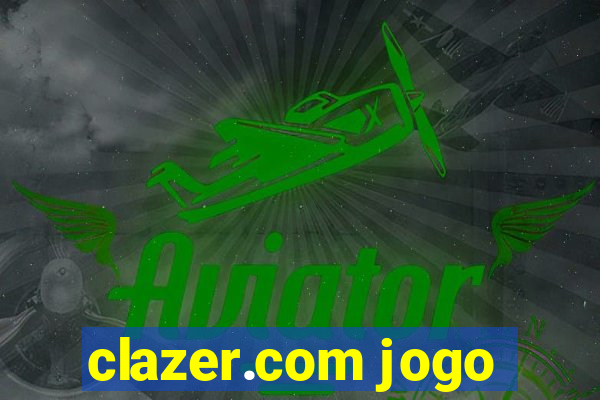 clazer.com jogo