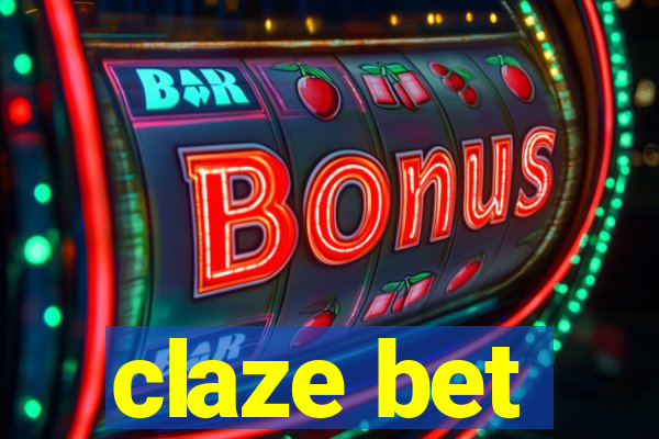 claze bet