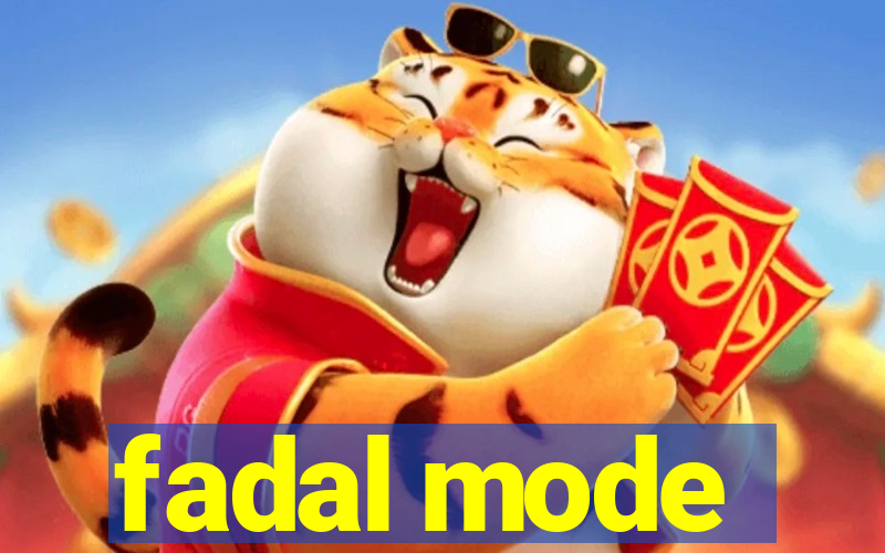 fadal mode