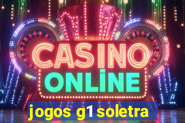 jogos g1 soletra