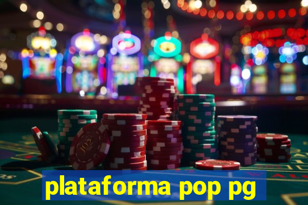 plataforma pop pg