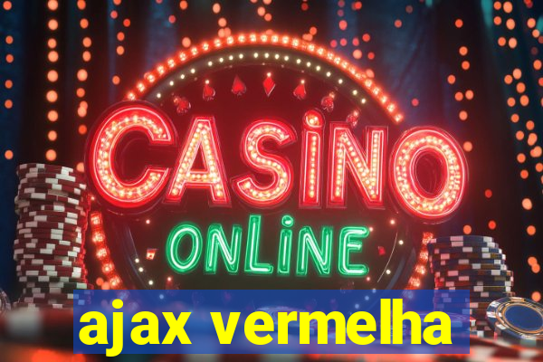 ajax vermelha