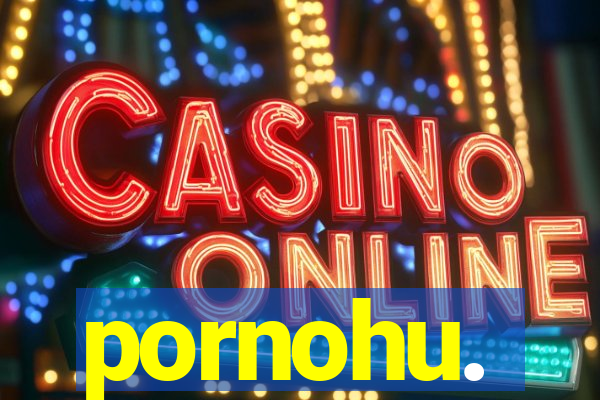 pornohu.